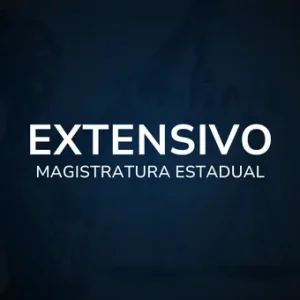 Extensivo - Magistratura Estadual