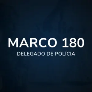 Marco 180 - Delegado de Polícia